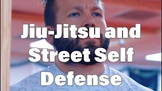 Is Jiu-Jitsu the Best for Street Fights?