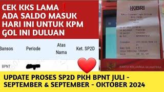 CEK ADA SALDO MASUK BAGI PEMILIK KKS LAMA GOL INI HARI INI️UPDATE SP2D PKH BPNT MALAM INI