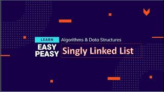 5- Singly Linked List in Data Structure in 5 Minutes