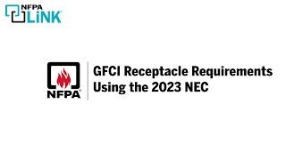 New GFCI Receptacle Requirements in the 2023 NEC®