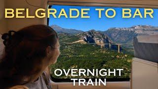 BEST TRAIN RIDE IN EASTERN EUROPE! | Belgrade Serbia to Bar Montenegro