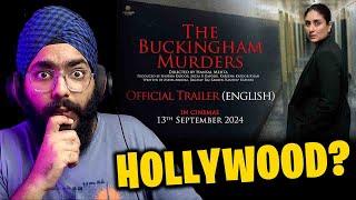 The Buckingham Murders Trailer REACTION | Kareena Kapoor Khan