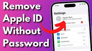 How To Remove Apple ID Without Password 2023