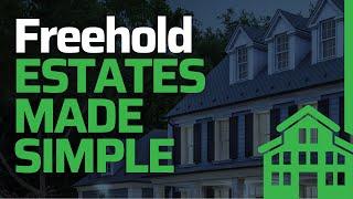 Freehold Estate Defined!! Freehold Estate Meaning - made SIMPLE!!