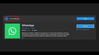 Fix WhatsApp Not Installing Error You Own This App On Microsoft Store On Windows 11/10