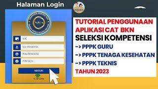 Tutorial Aplikasi CAT BKN Seleksi PPPK