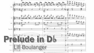 Lili Boulanger | Prelude in D for Orchestra arr. Skylar Warren [Score Follower]