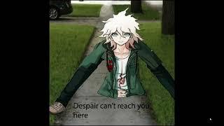 despair can't reach you here...we will never give up... || Danganronpa Memes