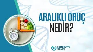 Aralıklı oruç nedir