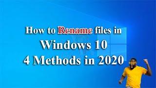 How to Rename files in windows 10   4  Methods in 2020 | HeyGlobies