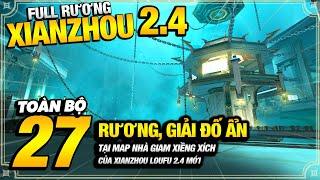 Toàn Bộ 27 Rương, Giải Đố, Khiêu Chiến Ẩn Tại Map Nhà Giam Xiềng Xích 2.4