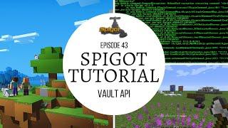 Spigot Plugin Development - 43 - Vault Economy API
