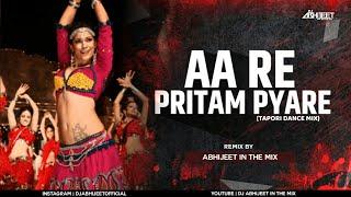 Aare Pritam Pyare Bandhu Ko Mena to DJ - Aare Pritam Pyare  -DJ Abhijeet in the Mix Tapori Dance Mix