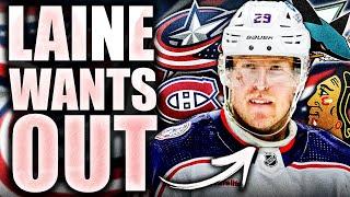 IT'S OFFICIAL: PATRIK LAINE WANTS OUT (Columbus Blue Jackets Trade Updates & Rumours)