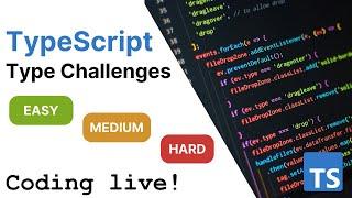 TypeScript Type-Challenges