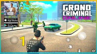 Grand Criminal Online Heists Walkthrough Gameplay  Part 1 (Android\ISO)