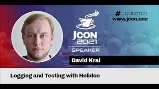 Logging and Testing with Helidon | David Král (EN)