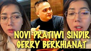 GEGER!! NOVI PRATIWI SINDIR GERRY JULIAN YANG DULU JADI KARYAWAN MALAH BERHIANAT