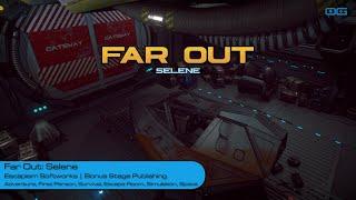 Far Out: Selene: A Sci-Fi Survival Game that Doesn't Hold Your Hand (Gameplay)