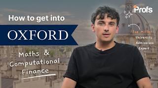 HOW TO GET INTO OXFORD MSC MATHS AND COMPUTATIONAL FINANCE