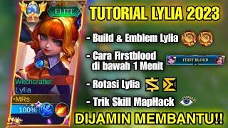 TUTORIAL LYLIA 2023 | BEST BUILD LYLIA 2023 - Lylia Gameplay