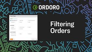 How to Filter Orders in Ordoro | Streamline Your Order Management