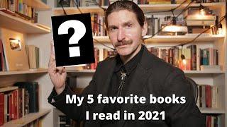 My 5 Favorite Books of 2021