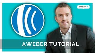 How To Use AWeber - Tutorial For Beginners