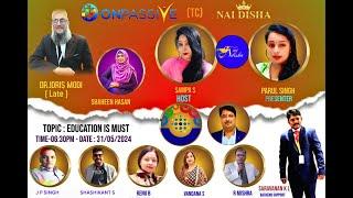 #ONPASSIVE || OP TC NAI DISHA EDUCATION IS MUST||# SHAHEENHASAN