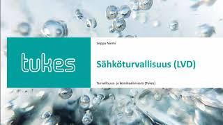 Tunnen tuotteeni: sähköturvallisuus (LVD)