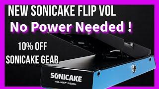 NEW SONICAKE FLIP VOL VOLUME  PEDAL MEANS NO POWER OR BATTERIES NEEDED - 10% OFF ALL SONICAKE GEAR