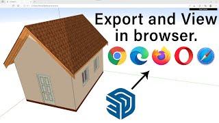 Export and View SketchUp Models in Browsers - WebGL