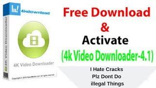 4K Video Downloader | Get Free Full Version With License Key 2019 |