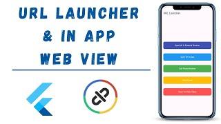 URL Launcher In Flutter - In App Web View & External URL Launcher In Flutter