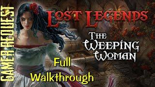 Let's Play - Lost Legends 1 - The Weeping Woman - Full Walkthrough