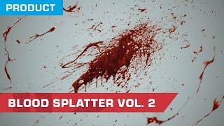 Blood Splatter Vol. 2 VFX Stock Footage Now Available | ActionVFX
