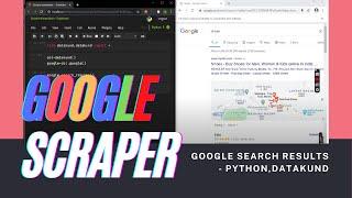 Google Scraper | Scrape Search Results - Python,DataKund