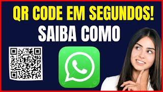 COMO FAZER QR CODE DO WHATSAPP