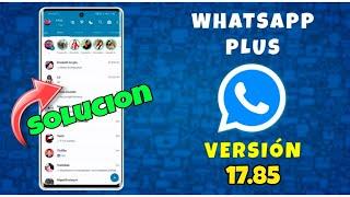 WHATSAPP PLUS ÚLTIMA VERSIÓN  Cómo Descargar WhatsApp Plus 17.85
