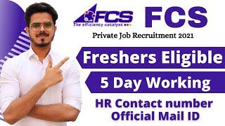 Freshers fcs Recruitment 2021 | Direct interview | Latest private job updates 2021