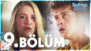 Bodrum Masalı - 9. Bölüm - FULL BÖLÜM