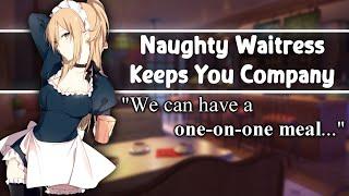[ASMR] Naughty Waitress Keeps You Company [F4A] [Flirty] [Personal Attention] [Tsundere Listener]