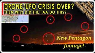 FAA says Drone / UAP Outbreak is NOT over!  PLUS NEW Pentagon UFO footage!