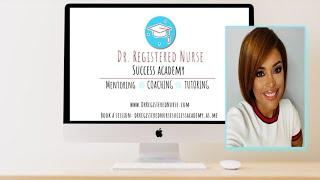 INTRODUCING the DR. REGISTERED NURSE SUCCESS ACADEMY, LLC. !