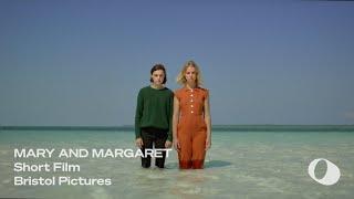 Mary and Margaret | Short Film | Bristol Pictures (2018)
