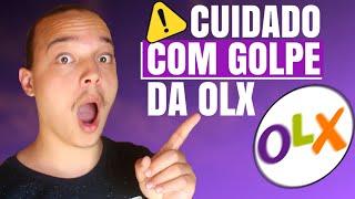 NÃO CAIA NO GOLPE DA OLX (2024)