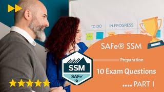 SAFe 6 SSM Scrum Master Certification Exam preparation : Questions and Answers Part 1