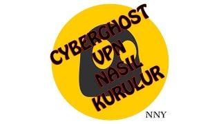 Cyberghost Vpn 7 2019 Kurulumu ve Full Sürüm Nasıl Yapılır? Kesin Çözüm! - Nny - nasıl yapılır?