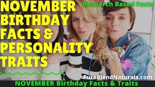 Interesting Facts About November Born Babies / Persons, Personality Traits & Characteristics