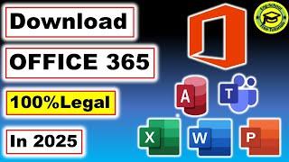 How to Download Microsoft Office 365 Genuine and LEGAL in 2025!